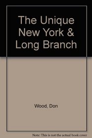 The Unique New York & Long Branch