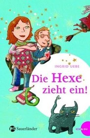 Eine Hexe zieht ein!