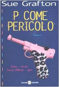 P Come Pericolo (P is for Peril) (Italian Edition)