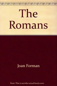 The Romans (Peoples of the past)