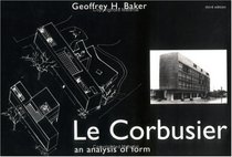 Le Corbusier: An Analysis of Form
