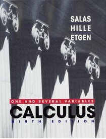Calculus: One and Several Variables, Ninth Edition