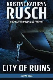 City of Ruins (Diving Universe, Bk 2)