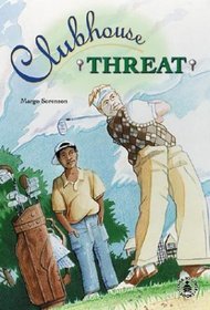 Clubhouse Threat (Cover-to-Cover Novels: Sports)