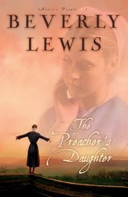 The Preacher's Daughter (Annie's People, Bk 1)