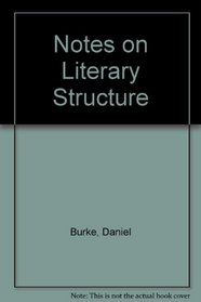 Notes on Literary Structure