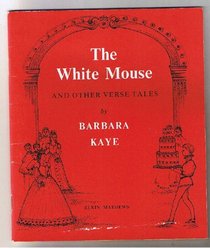 White Mouse and Other Verse Tales