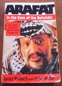 Arafat : In the Eyes of the Beholder