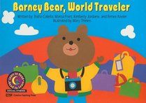 Barney Bear, World Traveler (Learn to Read, Read to Learn)