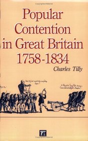 Popular Contention In Great Britain, 1758-1834