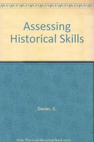 Assessing Historical Skills