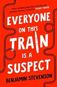 Everyone on This Train is a Suspect (Ernest Cunningham, Bk 2)