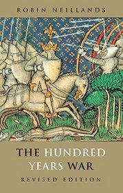The Hundred Years War: Revised Edition