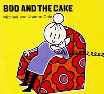Bod & the Cake Pb