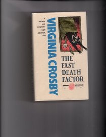 The Fast Death Factor (Brown Bag Mysteries)