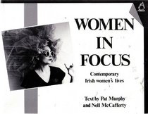 Women in Focus: Contemporary Irish Women's Lives