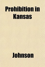 Prohibition in Kansas