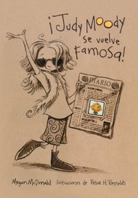 Judy Moody Se Vuelve Famosa/Judy Moody Gets Famous (Turtleback School & Library Binding Edition) (Judy Moody (Spanish Tb)) (Spanish Edition)