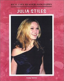 Julia Stiles (Real-Life Reader Biography)