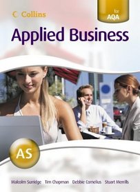 AS for AQA Student's Book (Collins Applied Business)