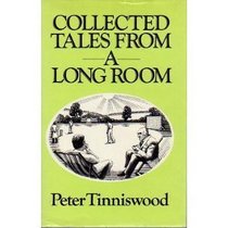 Collected Tales from a Long Room