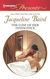 The Cost of Her Innocence (Harlequin Presents, No 3134)