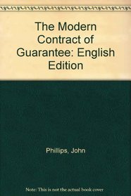 The Modern Contract of Guarantee: English Edition