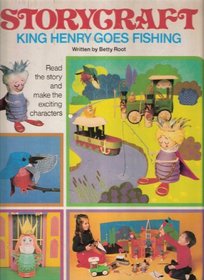 King Henry Goes Fishing (Storycraft)