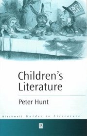 Children's Literature (Blackwell Guides to Literature)