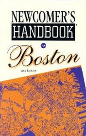 Newcomer's Handbook for Boston, 2nd Edition