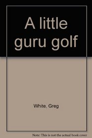 A little guru golf
