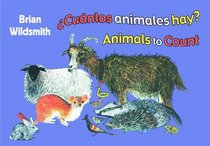 Animals to Count/Cuantos Animales Hay (Spanish/English) (Spanish Edition)
