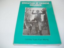 Education Chinese Children (Multilingual Matters)