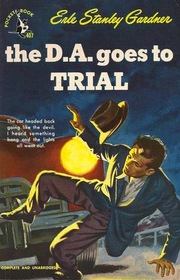 The D.A. goes to trial