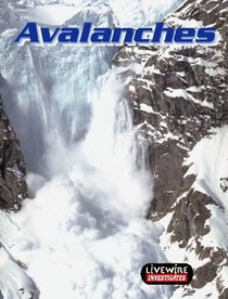 Livewire Investigates: Avalanches