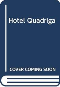 Hotel Quadriga