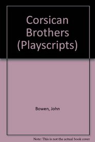 Corsican Brothers (Playscripts)