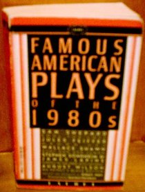 FAMOUS AMERICAN PLAYS OF THE 80'S