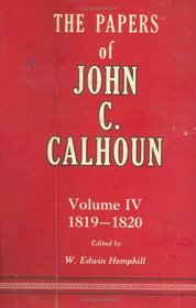 Papers of John C Calhoun