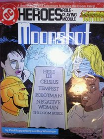 Moonshot (DC Heroes Roll-Playing Module)