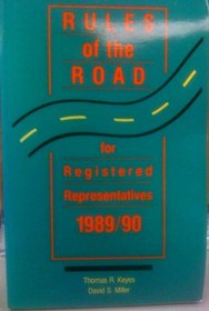 Rules of the road for registered representatives: 1989/90