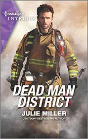 Dead Man District (Taylor Clan: Firehouse 13, Bk 2) (Harlequin Intrigue, No 1975)