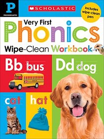 Wipe Clean Workbook: Pre-K My Very First Phonics (Scholastic Early Learners)