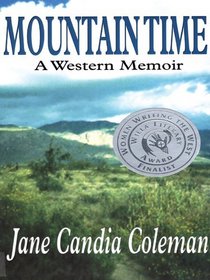 Mountain Time: A Western Memoir (Five Star Western) (Five Star Western)
