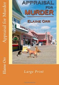 Appraisal for Murder: Large Print (Jolie Gentil Cozy Mystery Series)