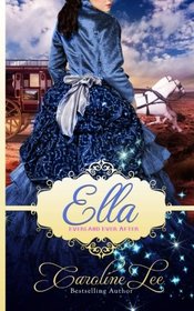 Ella: An Everland Ever After Tale