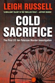 Cold Sacrifice (DS Ian Peterson, Bk 1)