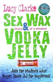 Surf Wax & Vodka Jelly