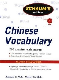 Schaum's Outline of Chinese Vocabulary (Schaum's Outline Series)