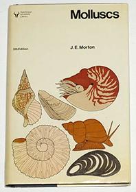 Molluscs (Univ. Lib.)